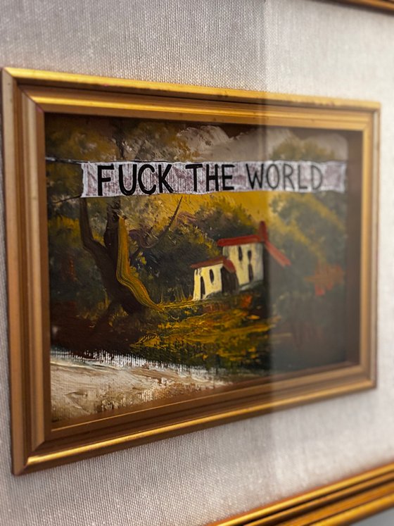 Fuck the World