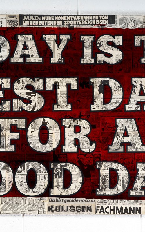 TODAY IS THE BEST DAY by Xavi Castel