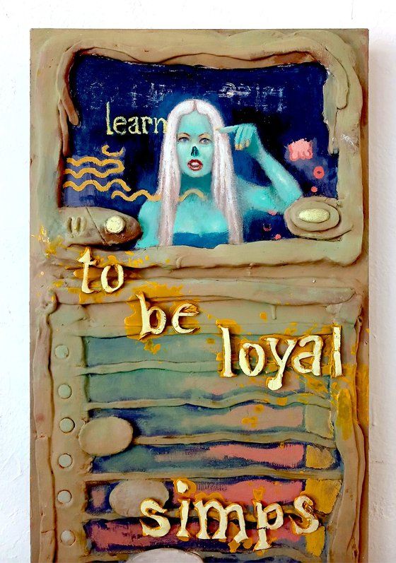 Learn To be Loyal Simps