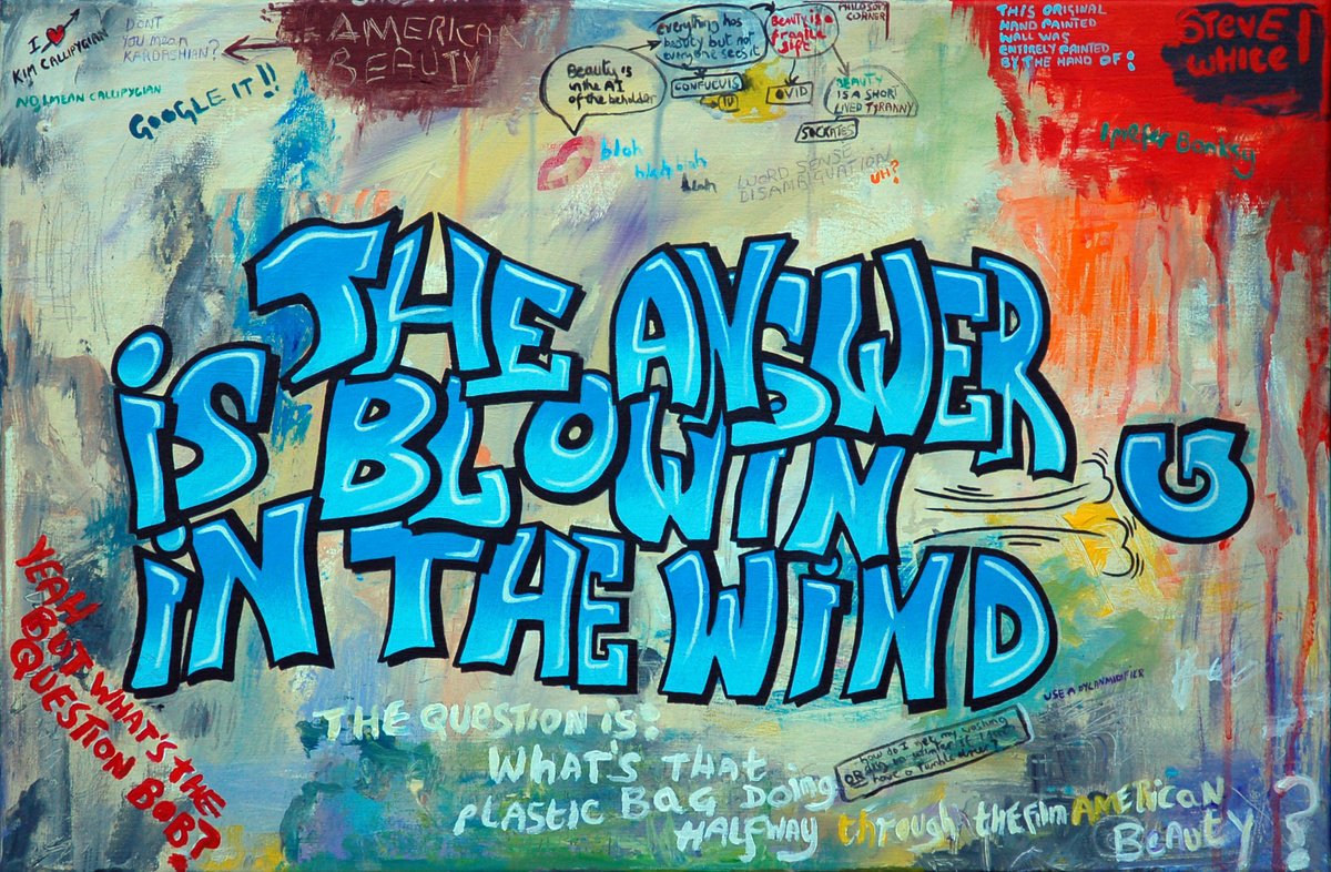 Urban And Pop Acrylic Painting , The Answer Is Blowin
