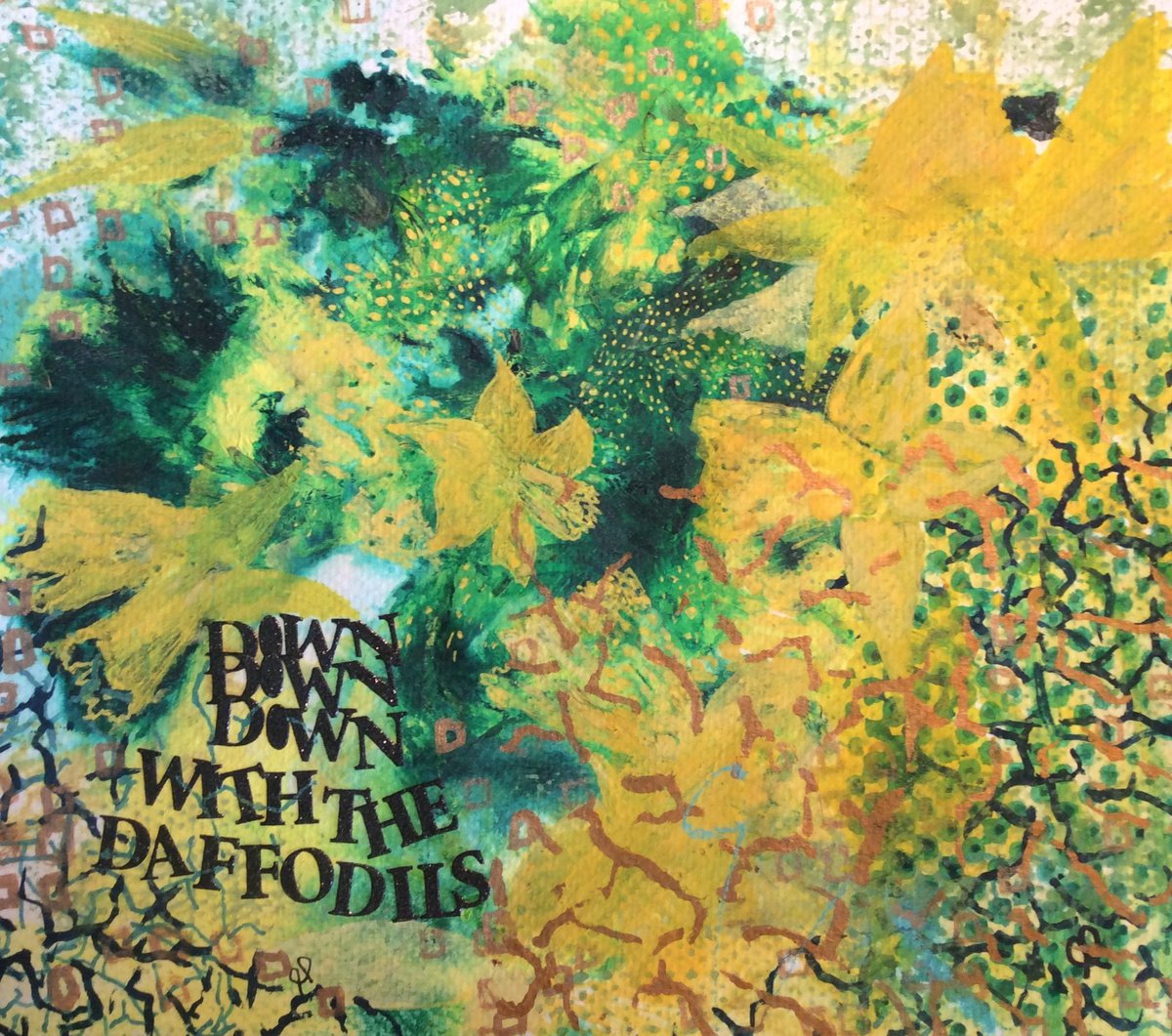 Down with the Daffodils 🌼 by Gwen Fleming