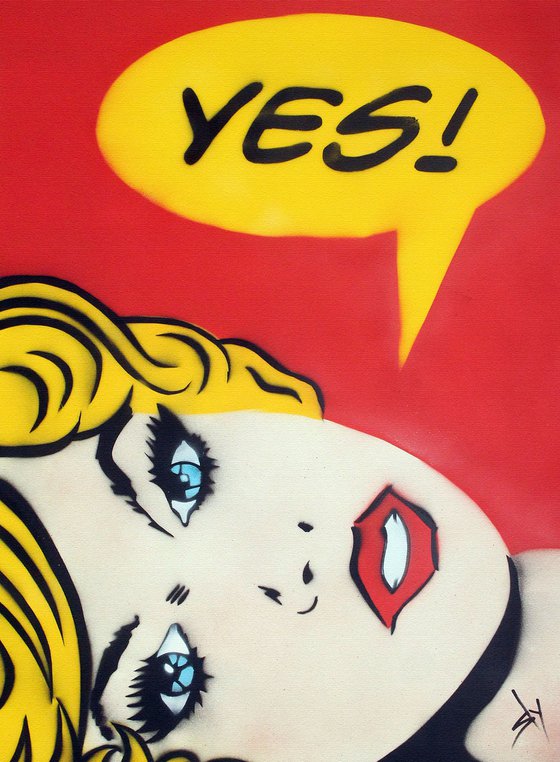 "YES!" (Red on a box canvas).