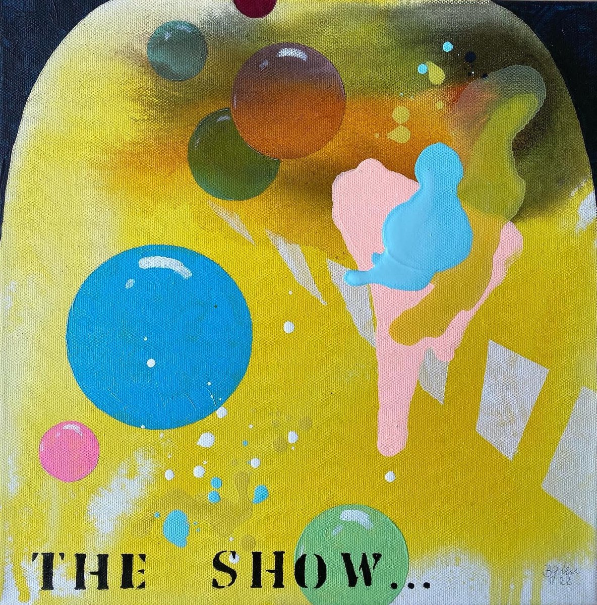 The Show must go on No.6 by Bea Garding Schubert