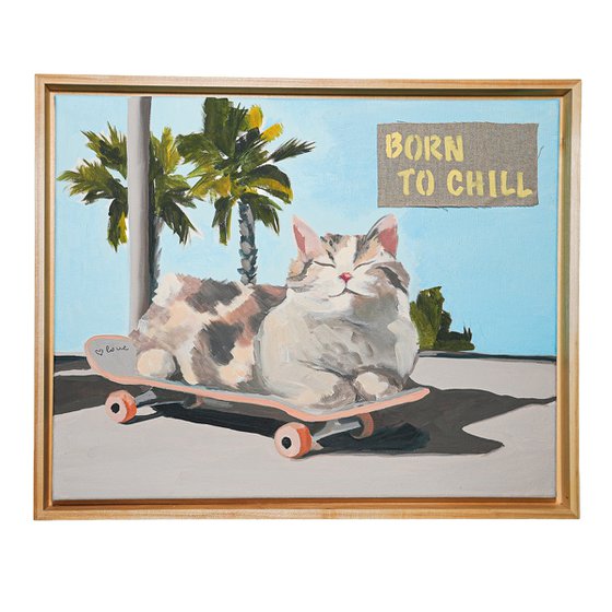 Born To Chill