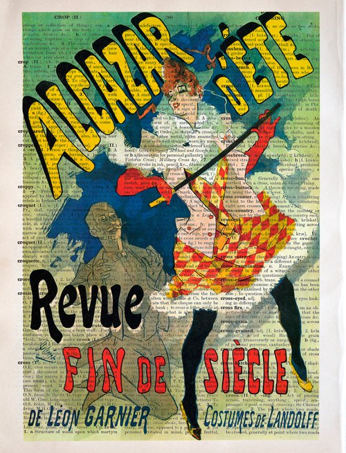 Revue Fin de Siècle, Alcazar d'été - Collage Art Print on Large Real English Dictionary Vintage Book Page by Jakub DK - JAKUB D KRZEWNIAK
