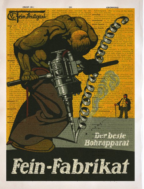 Fein-Fabrikat - Der beste Bohrapparat - Collage Art Print on Large Real English Dictionary Vintage Book Page by Jakub DK - JAKUB D KRZEWNIAK
