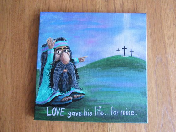 Love Gave His Life... For Mine!