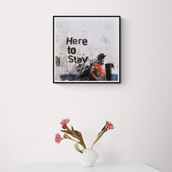 289_Here to stay