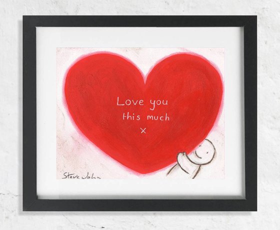 Hugs artwork 44 Holding heart Love you this much unframed