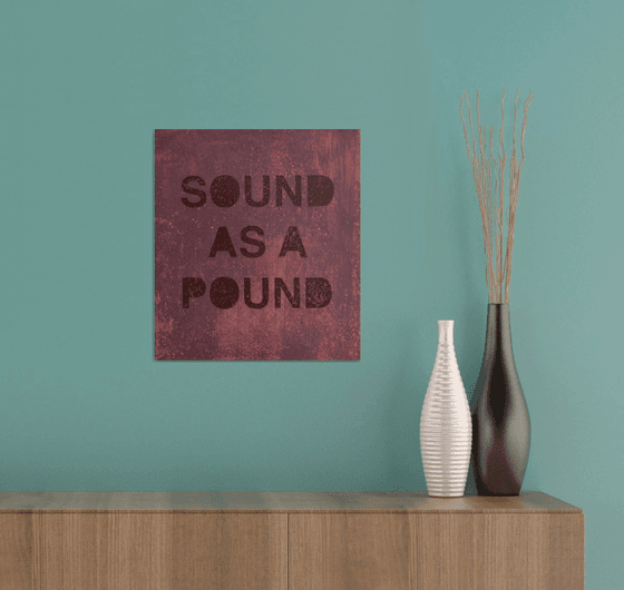 "Sound as a Pound " No 2