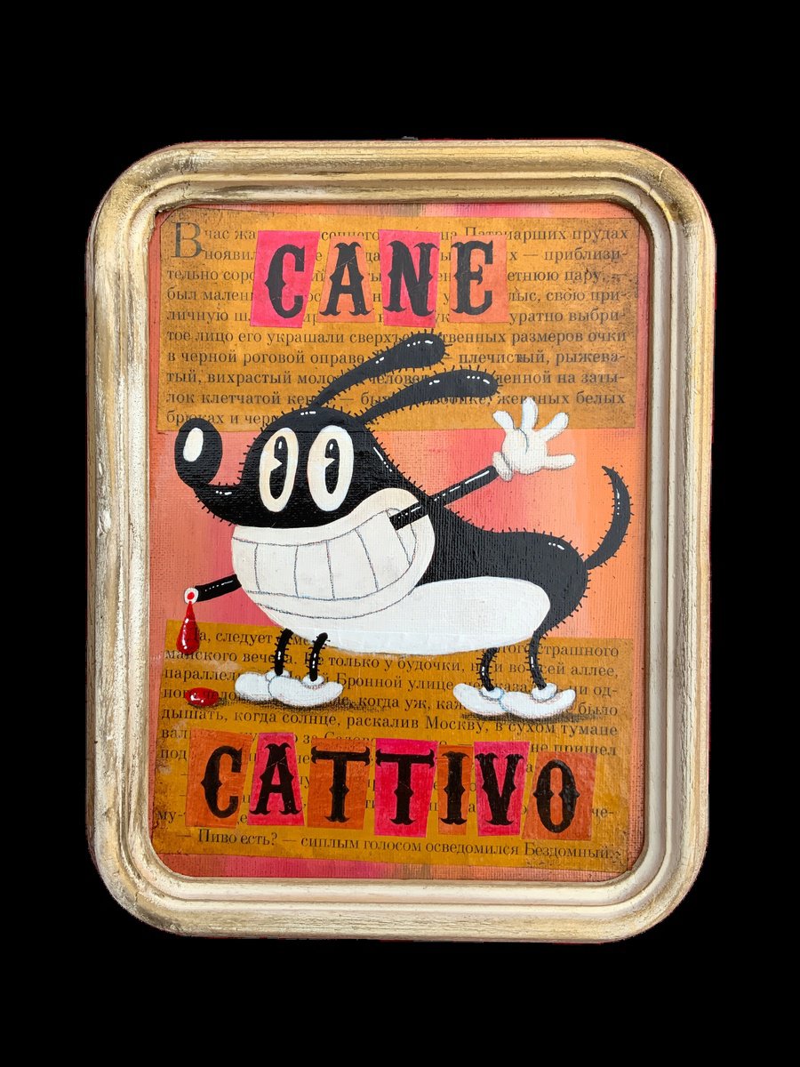 525 - CANE CATTIVO (bad dog) by Paolo Andrea Deandrea