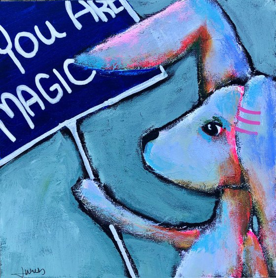 You Are Magic (Rabbit)