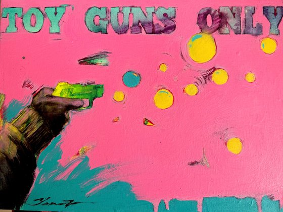 Toy guns only 4