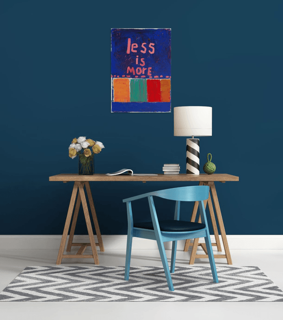 Less Is More