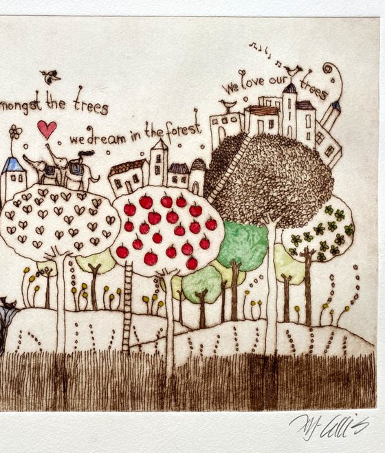 We live in the Forest, We love in the Forest