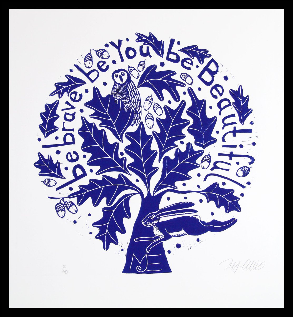 Be Brave, an Oak Tree linocut by Mariann Johansen-Ellis