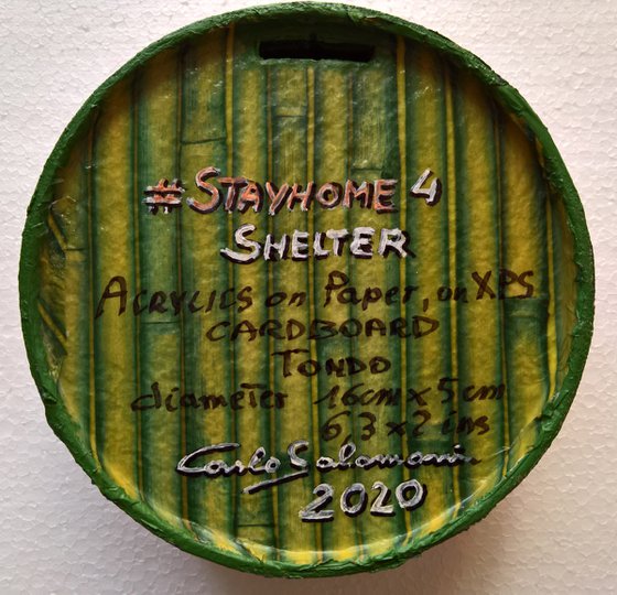 STAYHOME 4, SHELTER - ( 16 x 5 cm )