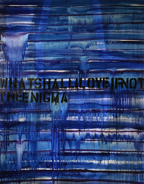 What Shall I Love If Not The Enigma by Shelton Walsmith