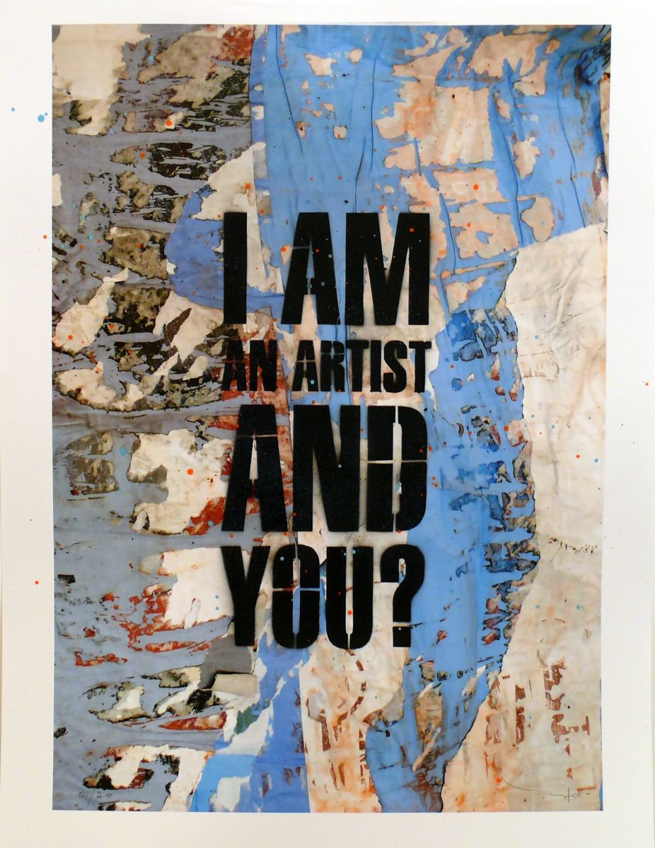 Tehos - I am an artist and You #/30 by Tehos