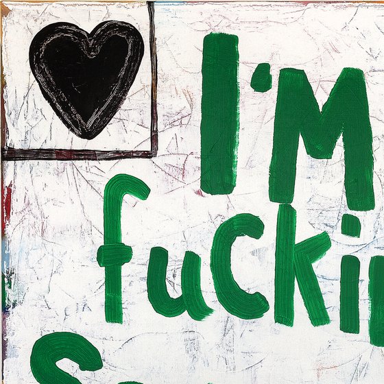 I´m fuckin Special