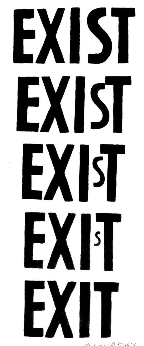 "exist/exit #3" Word Painting by Robert petrick