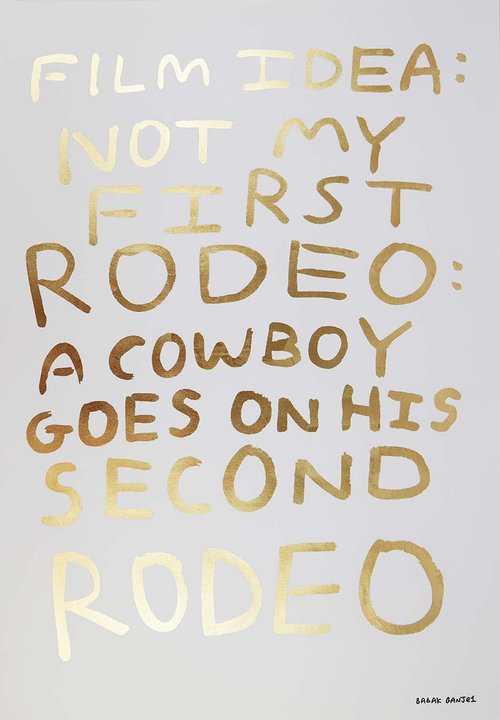 Not My First Rodeo - Deluxe Gold Leaf by Babak Ganjei