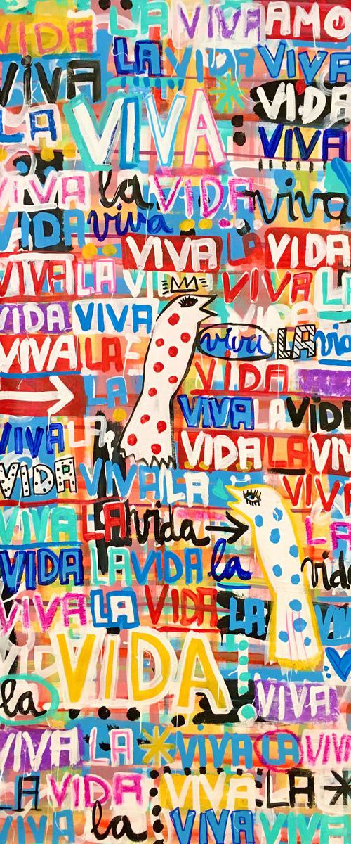 Vive la Vida by Mercedes Lagunas