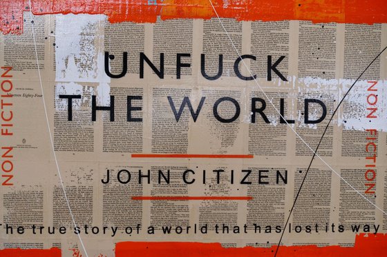 Unfucking The Truth 140cm x 100cm Unfuck The World Book Page Urban Pop Art