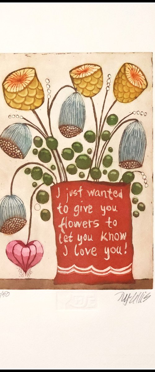Give you Flowers by Mariann Johansen-Ellis