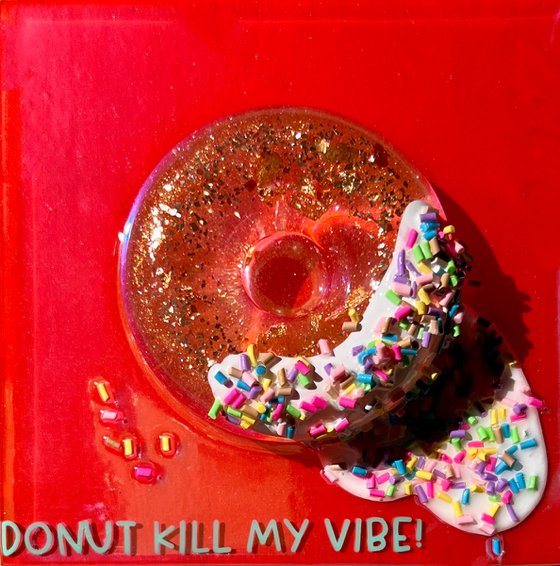 Donut Kill My Vibe SDNKMV #4