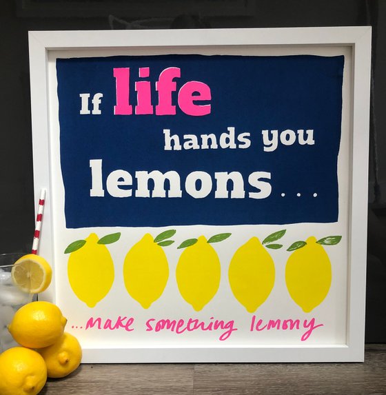 If Life Hands You Lemons