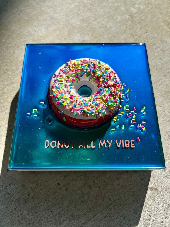 Donut Kill My Vibe MDNKMV #11