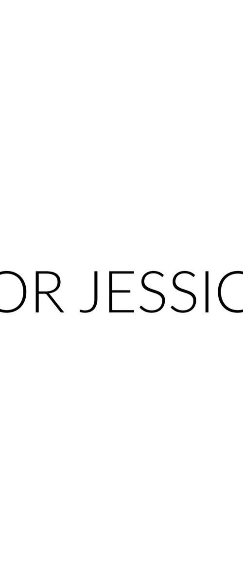 FOR JESSICA by Mariann Johansen-Ellis