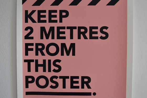 KEEP 2 METRES FROM THIS POSTER