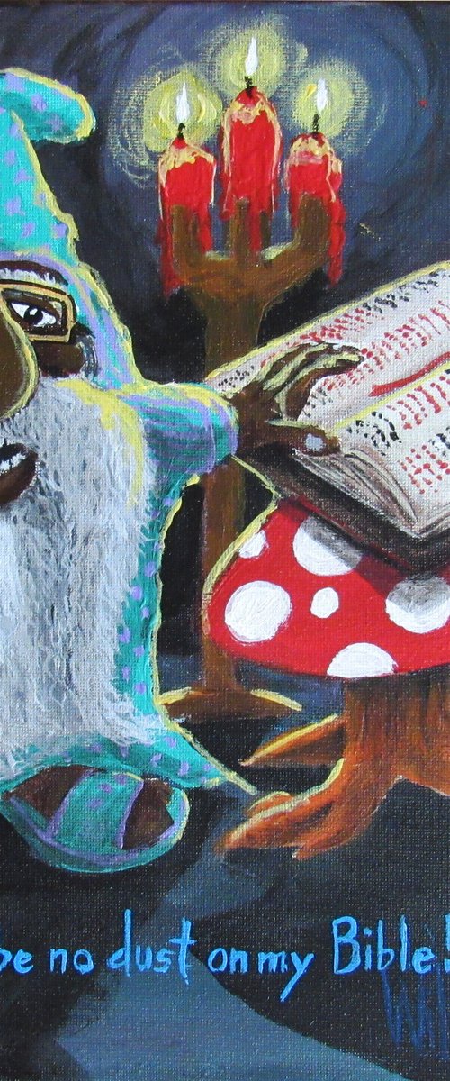 There Will Be No Dust On My Bible! by William F. Adams