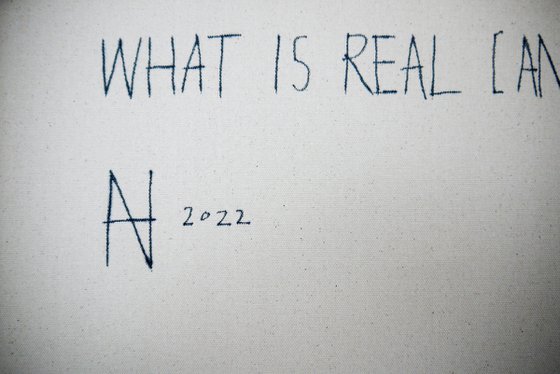 What Is Real (And What Is Not)