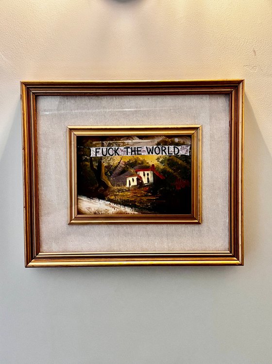 Fuck the World