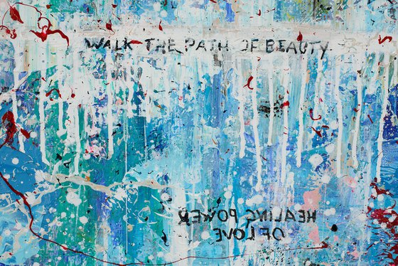 WALK THE PATH OF BEAUTY - 100 x 120 cm - Painting series Hidden Treasures - Oswin Gesselli quotes schilderij