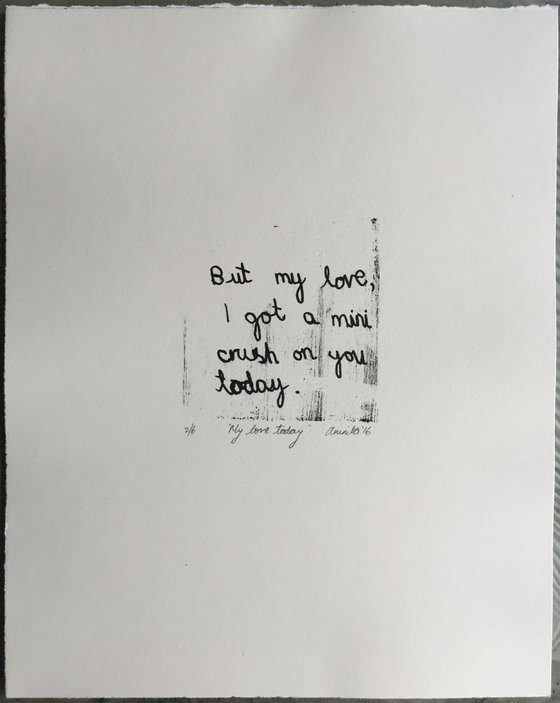 My Love Today (3"x3")