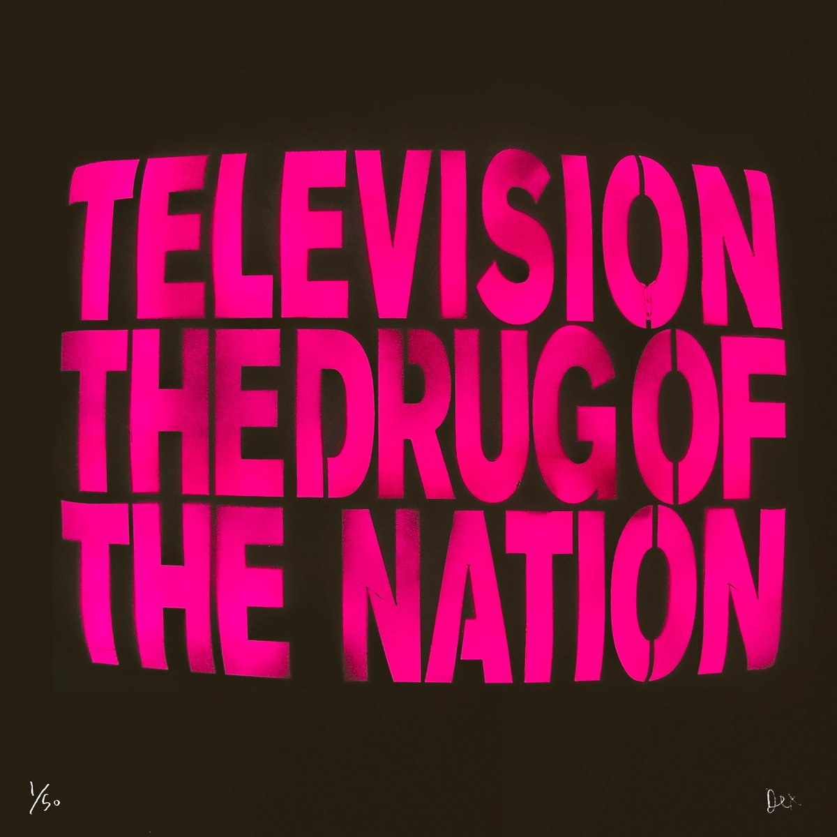 Drug Of The Nation (Fluorescent Pink) by Dex