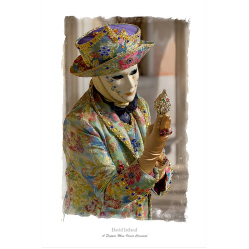 A Dapper Man Venice Carnival by David Ireland LRPS