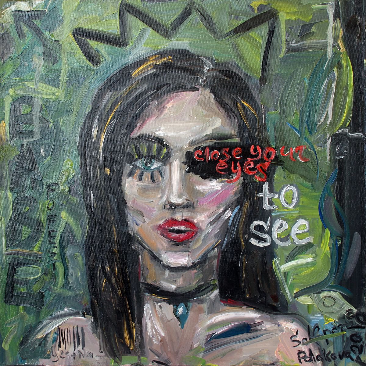 Close your eyes to see by Anna Poliakova