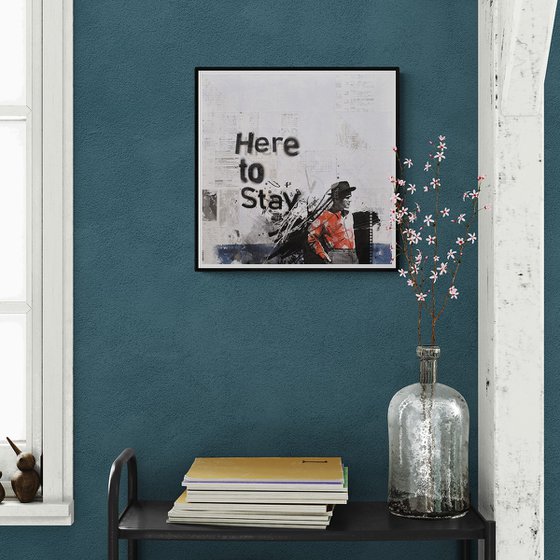 289_Here to stay