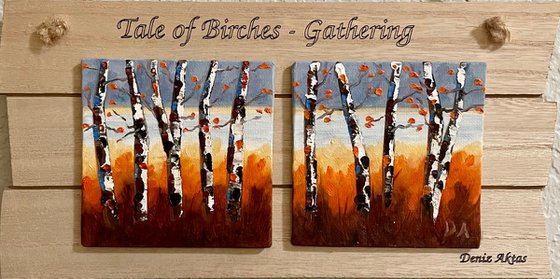 Tale of Birches - Gathering