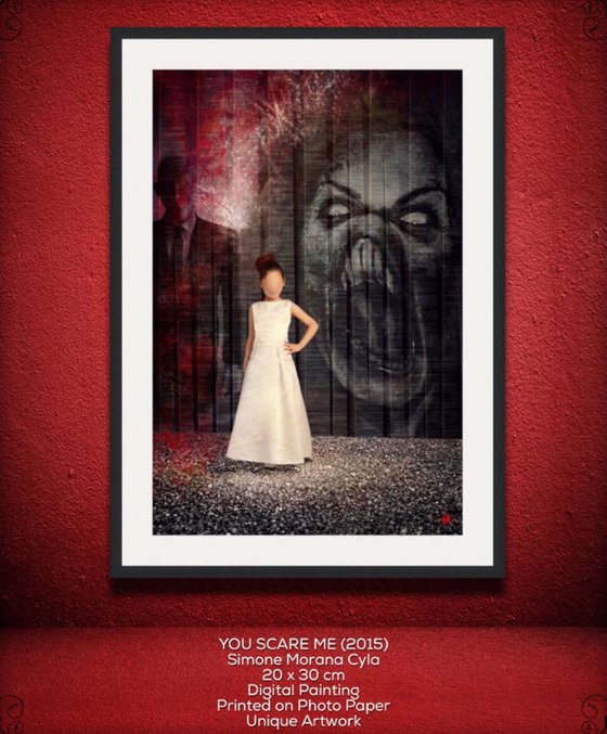You Scare Me | 2015 | Digital Artwork printed on Photo Paper | 20 x 30 cm | Unique Edition | Simone Morana Cyla | Published