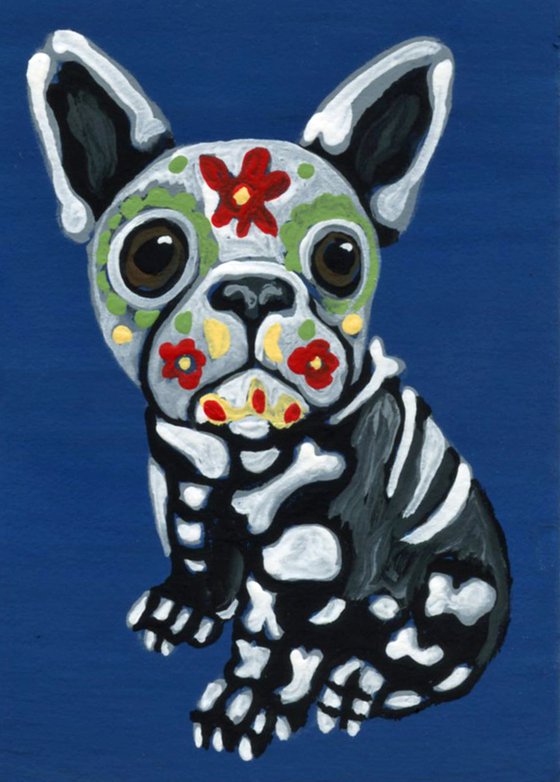 ACEO ATC Original Day of the Dead Sugar Skull Painting French Bulldog Pet Dog Art-Carla Smale