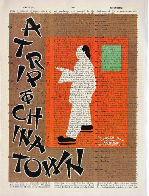 A Trip to Chinatown - Collage Art Print on Large Real English Dictionary Vintage Book Page by Jakub DK - JAKUB D KRZEWNIAK