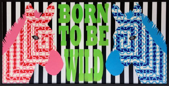 BORN TO BE WILD