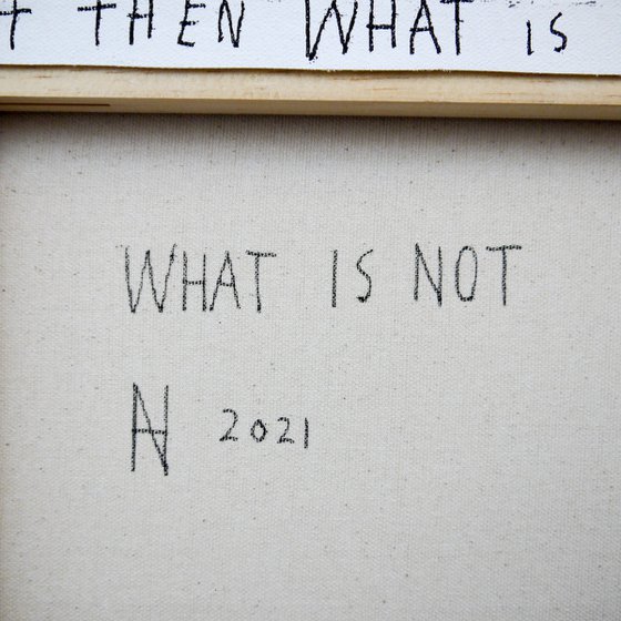 And What Is Not