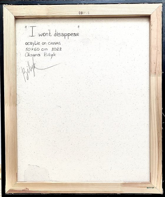 I won't dissapear
